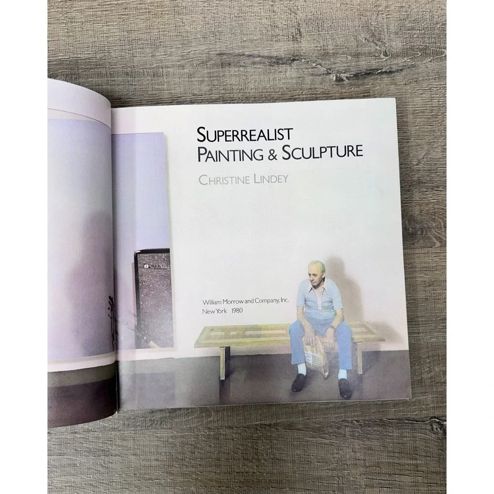 Superrealist Painting and Sculpture, by Christine Lindey Hardcover, GOOD